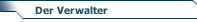 Der Verwalter